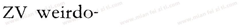ZV weirdo字体转换